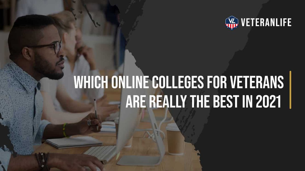 Which Online Colleges for Veterans are Really the Best in 2022?