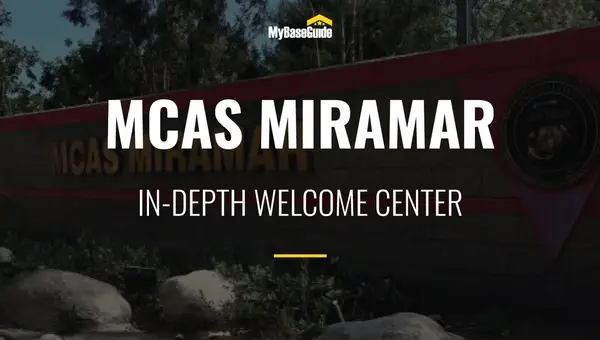 MCAS Miramar: In-Depth Welcome Center