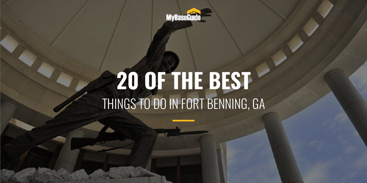 20 Of the Best Things to Do in Fort Benning GA