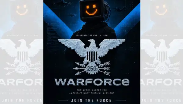 Pentagon Wants to Hire Hundreds of Software Engineers. Understanding the "War Force"