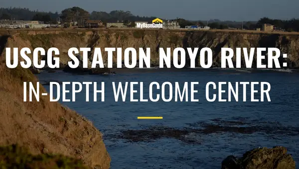 USCG Station Noyo River: In-Depth Welcome Center