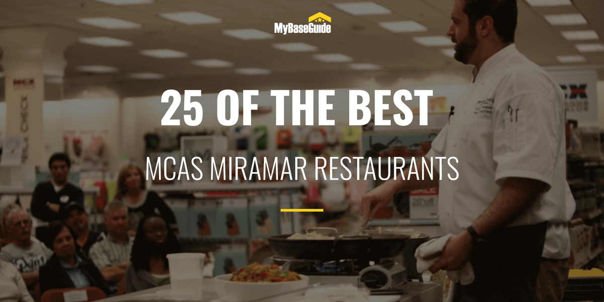 25 of the Best MCAS Miramar Restaurants