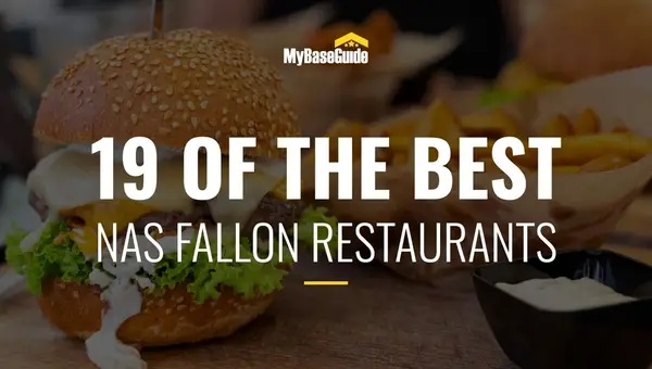 19 of the Best NAS Fallon Restaurants