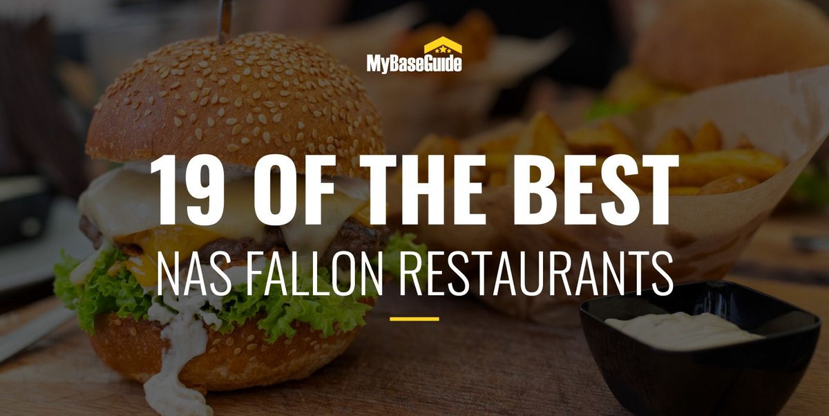 19 of the Best NAS Fallon Restaurants