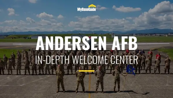Andersen AFB: In-Depth Welcome Center