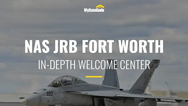 NAS JRB Fort Worth: In-Depth Welcome Center