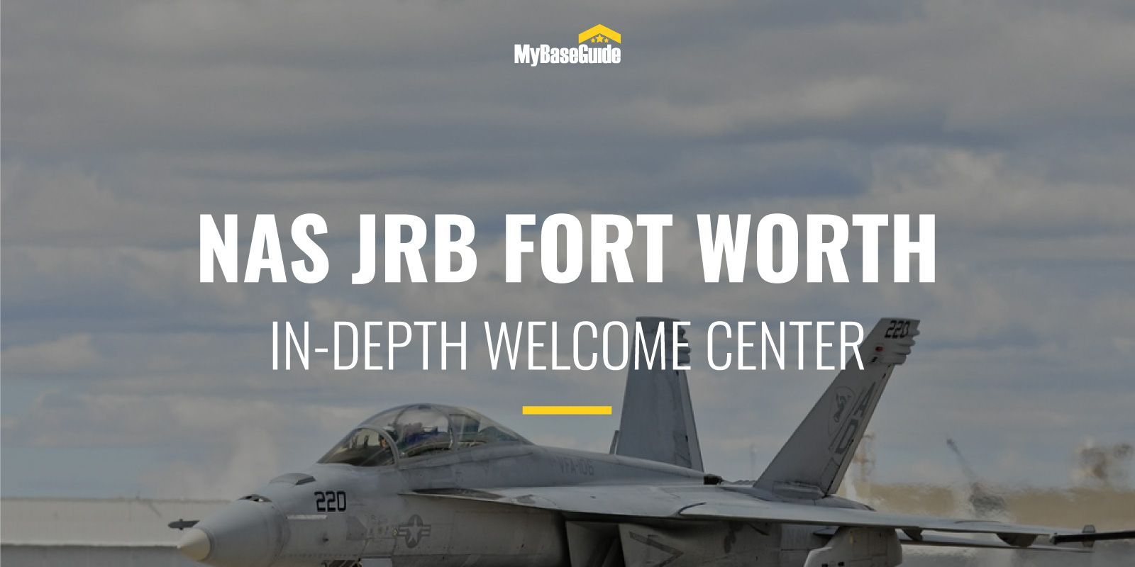 NAS JRB Fort Worth: In-Depth Welcome Center