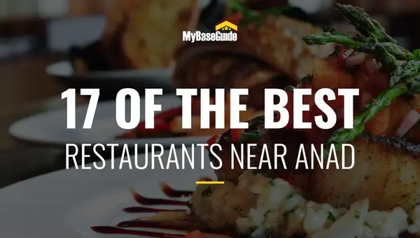 17 of the Best Restaurants Near ANAD
