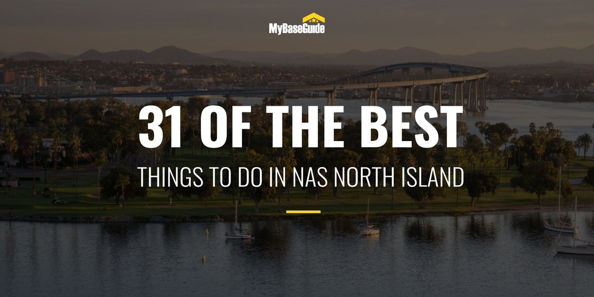 31 of the Best Things To Do on North Island NAS