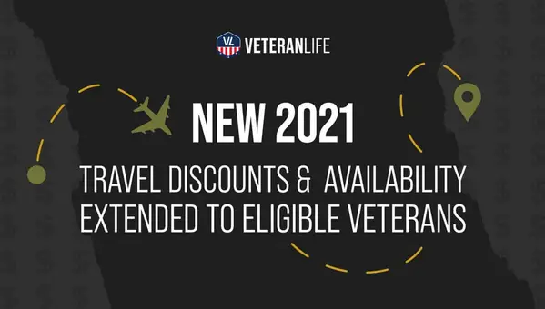 New 2021 Travel Discounts & Availability Extended to Eligible Veterans