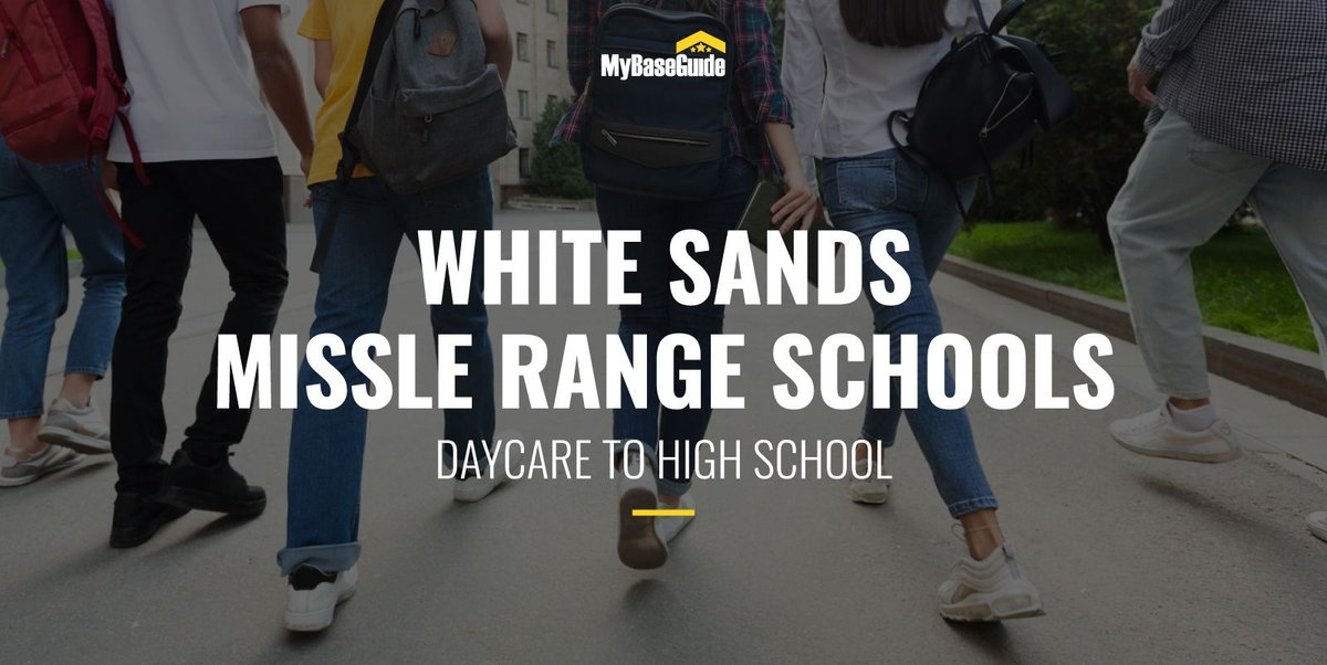 White Sands Missile Range Schools: Daycare - High School