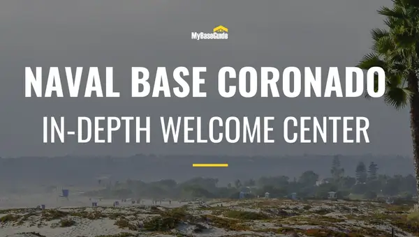 Naval Base Coronado: In-Depth Welcome Center