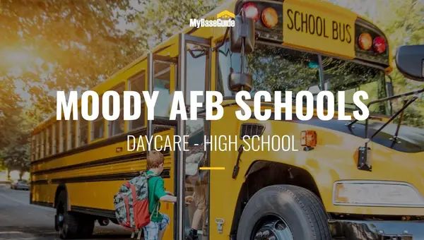 Moody AFB Schools: Day Care - High School