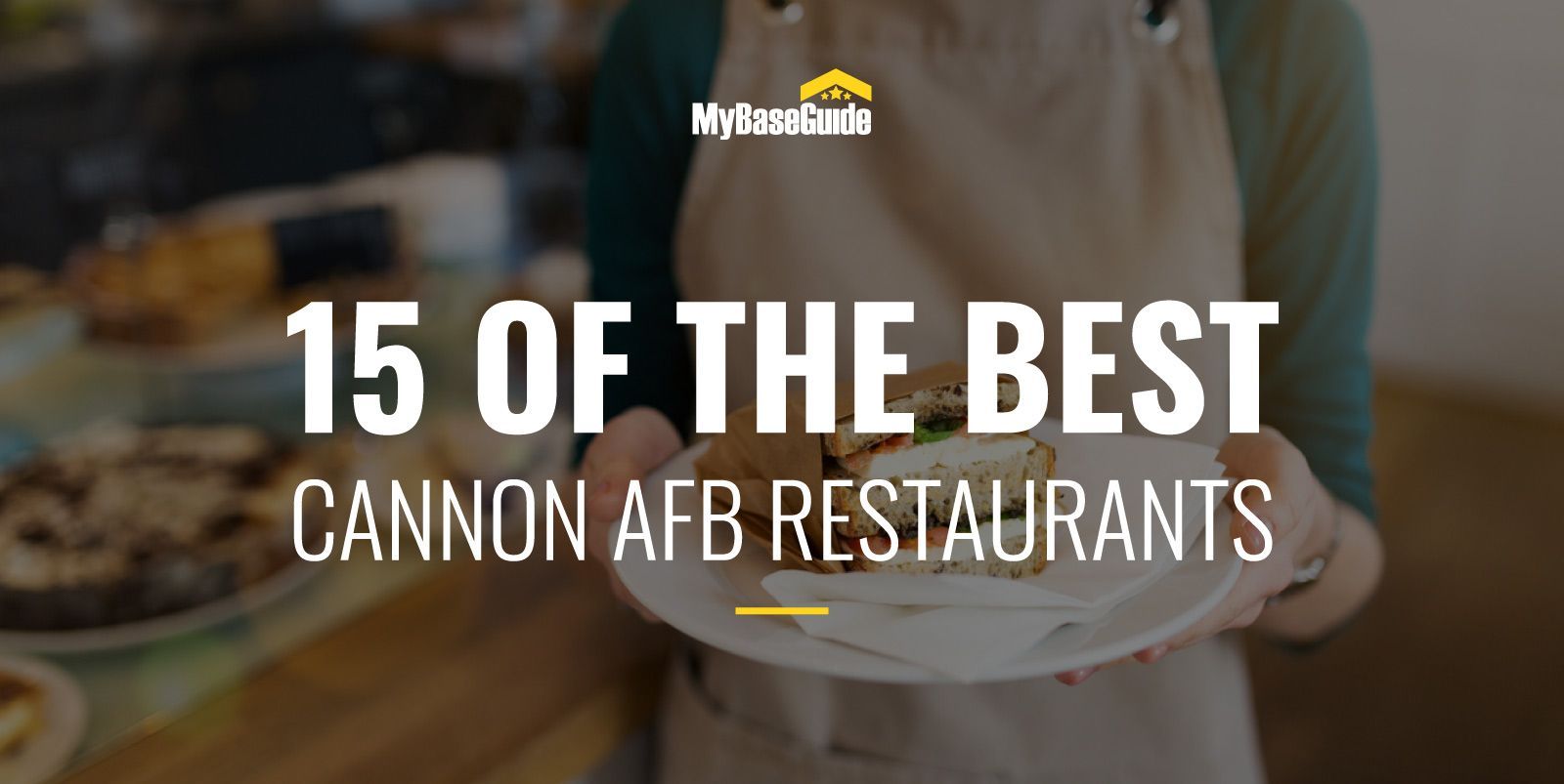 15 of the Best Cannon AFB Restaurants