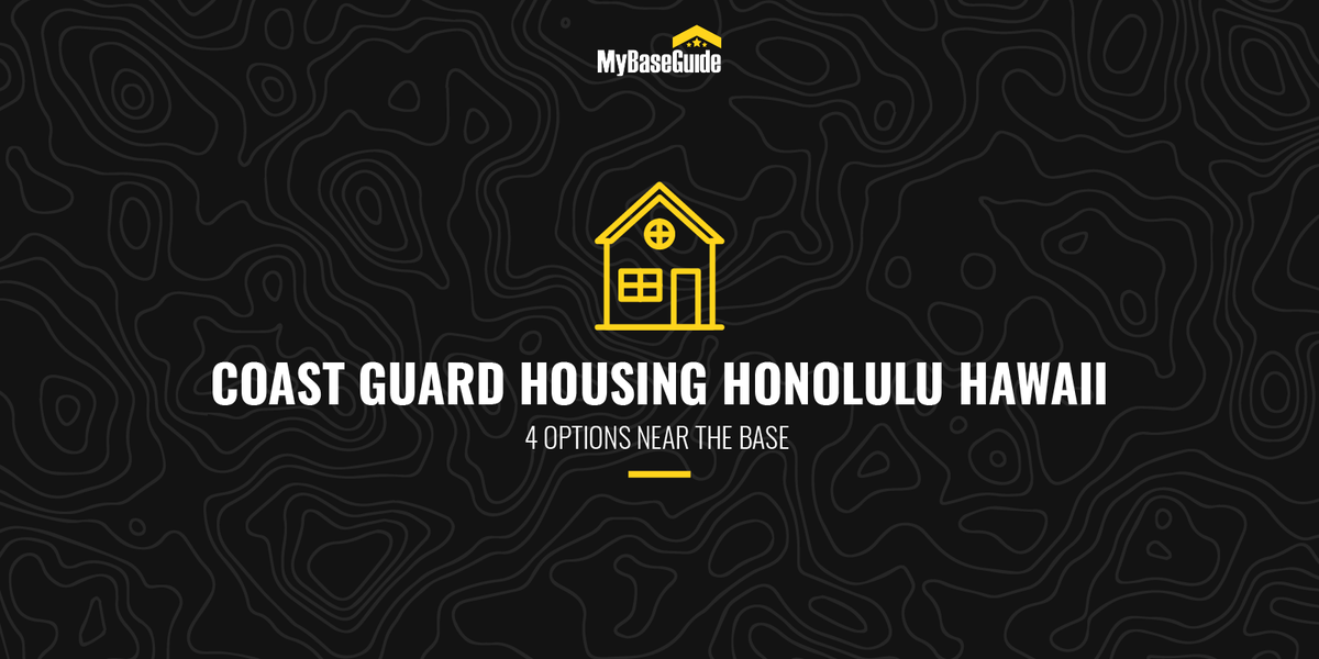 Coast Guard Housing Honolulu Hawaii: 4 Options Near the Base