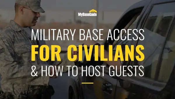 Military Base Entry: Civilian Access Procedures Explained
