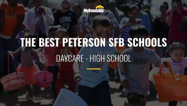 The Best Peterson AFB (Now Peterson Space Force Base) Schools