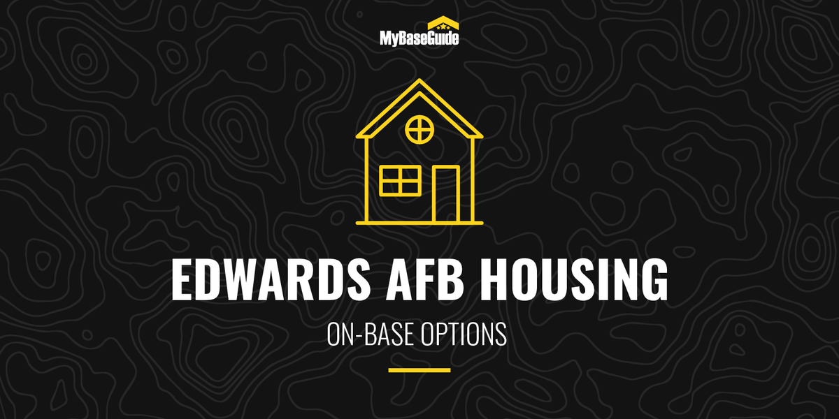 Edwards AFB Housing: On Base Options