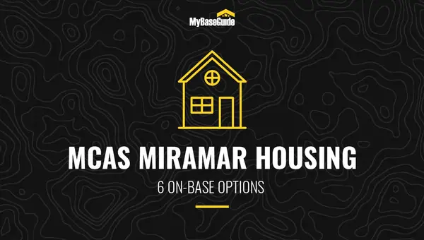 MCAS Miramar Housing: 6 On-Base Options