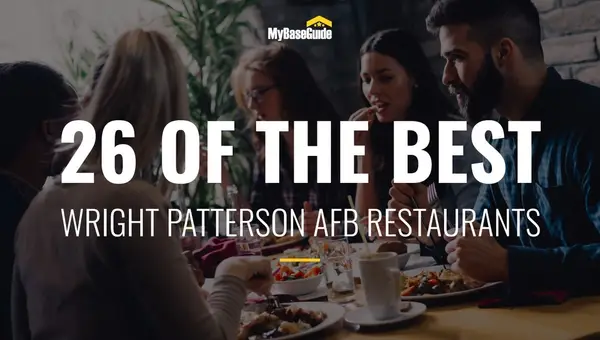 26 of the Best Restaurants Near Wright-Patterson AFB