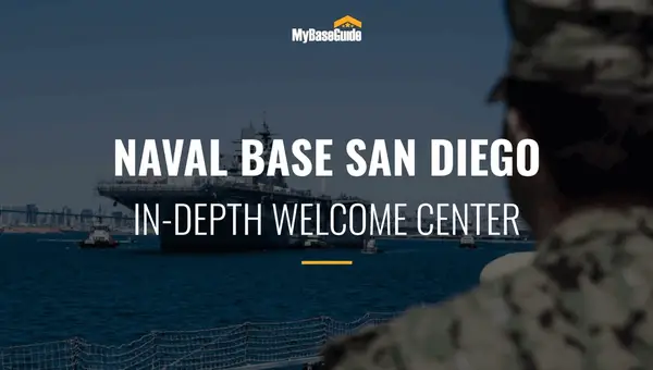 Naval Base San Diego: In-Depth Welcome Center