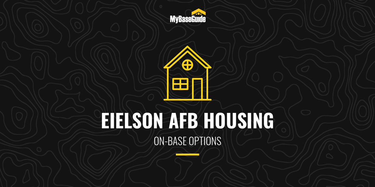 Eielson AFB Housing: On-Base Options