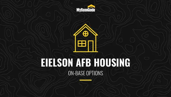 Eielson AFB Housing: On-Base Options