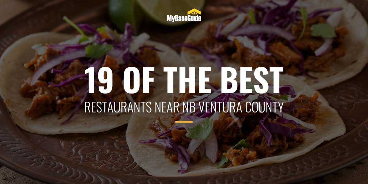 19 Ventura Restaurants Near NBVC