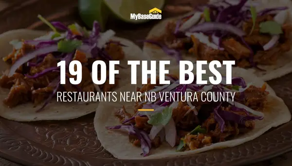 19 Ventura Restaurants Near NBVC