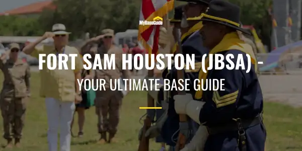 Fort Sam Houston (JBSA): In-Depth Welcome Center