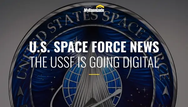U.S. Space Force News: The USSF Is Going Digital