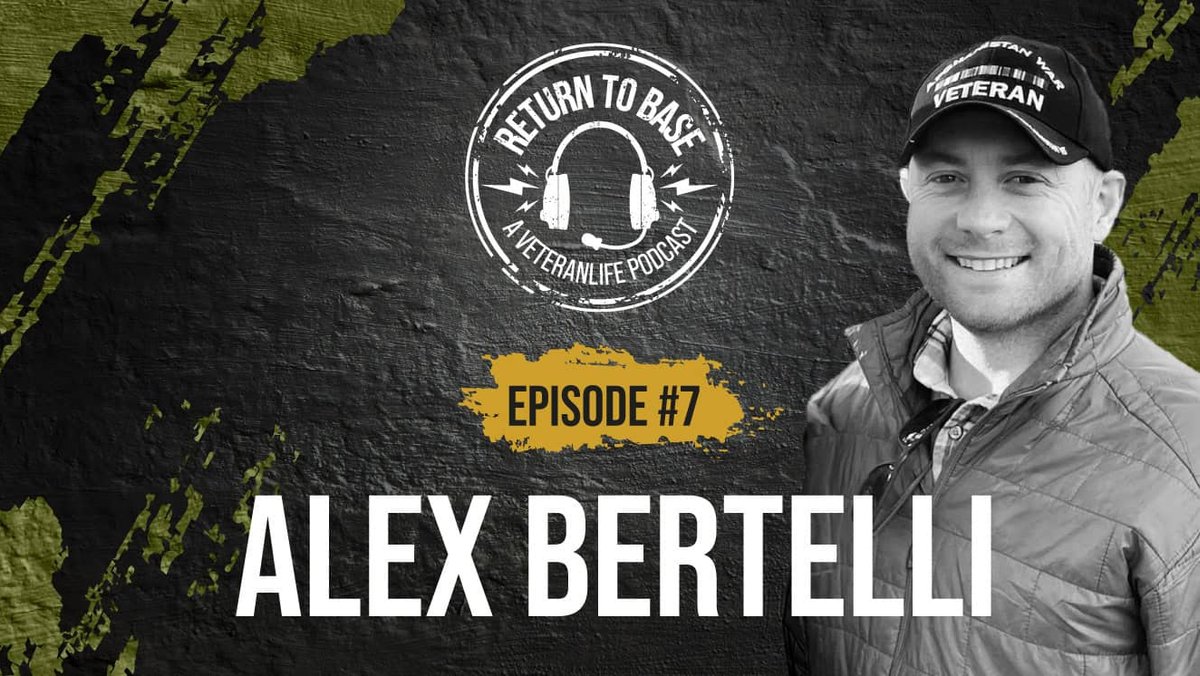 Return to Base Podcast Ep. #7: Alex Bertelli: From Service to Shark Tank