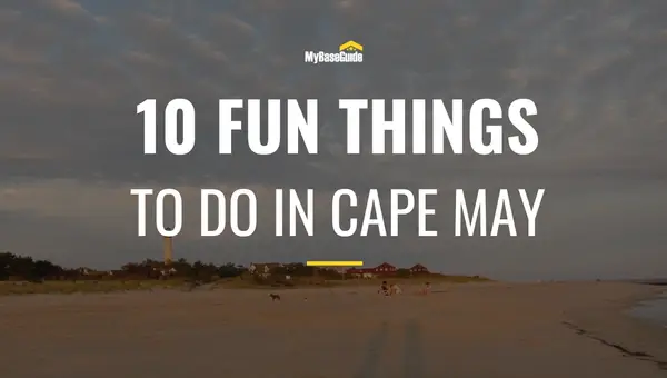 10 Fun Things To Do In Cape May