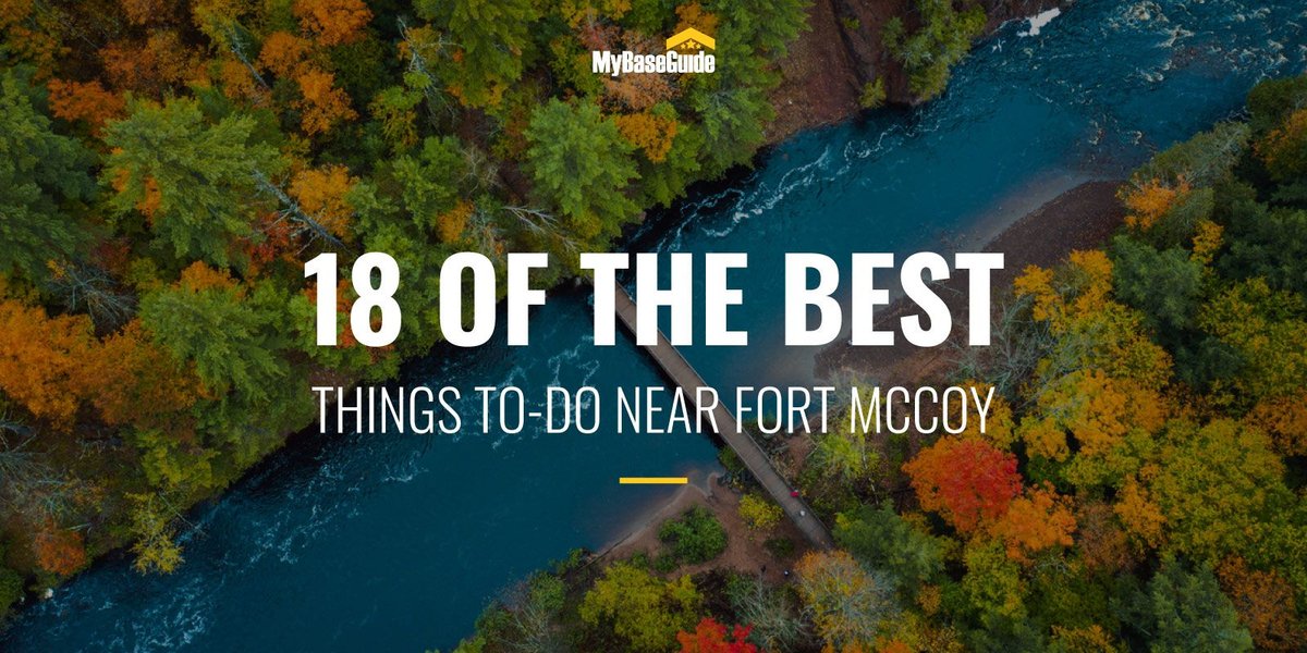 18 of the Best Things To Do Near Fort McCoy, WI