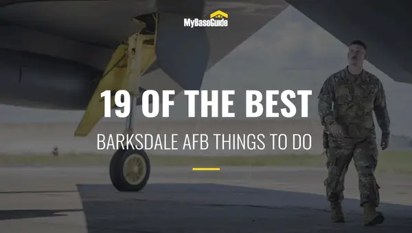 19 Of the Best Things to Do Near Barksdale AFB