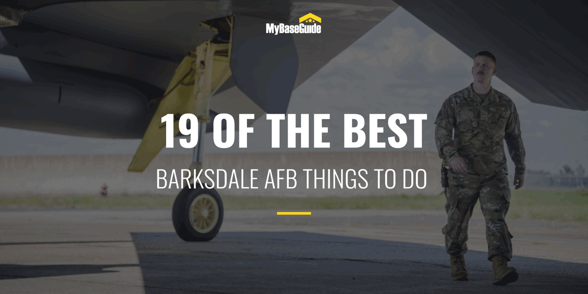 19 Of the Best Things to Do Near Barksdale AFB