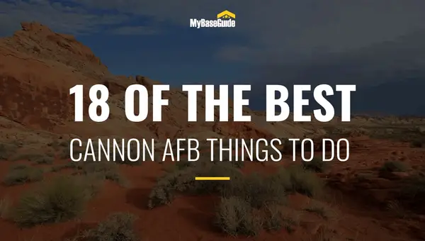 18 Of the Best Things to Do Near Cannon AFB