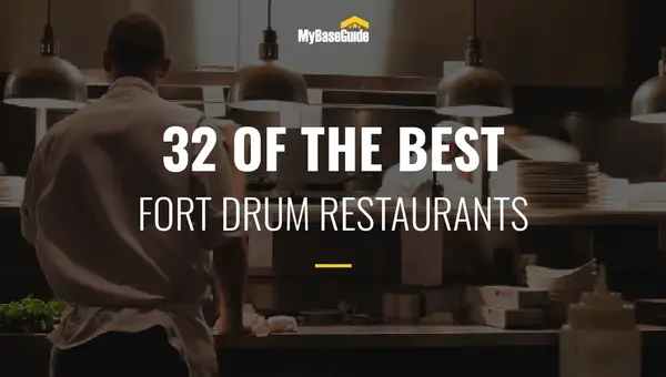 32 of the Best Fort Drum Restaurants