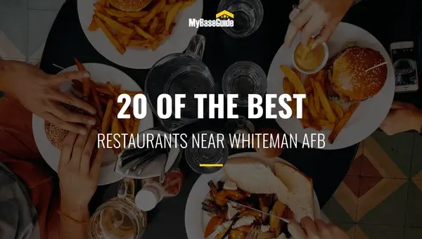 20 of the Best Restaurants Near Whiteman AFB