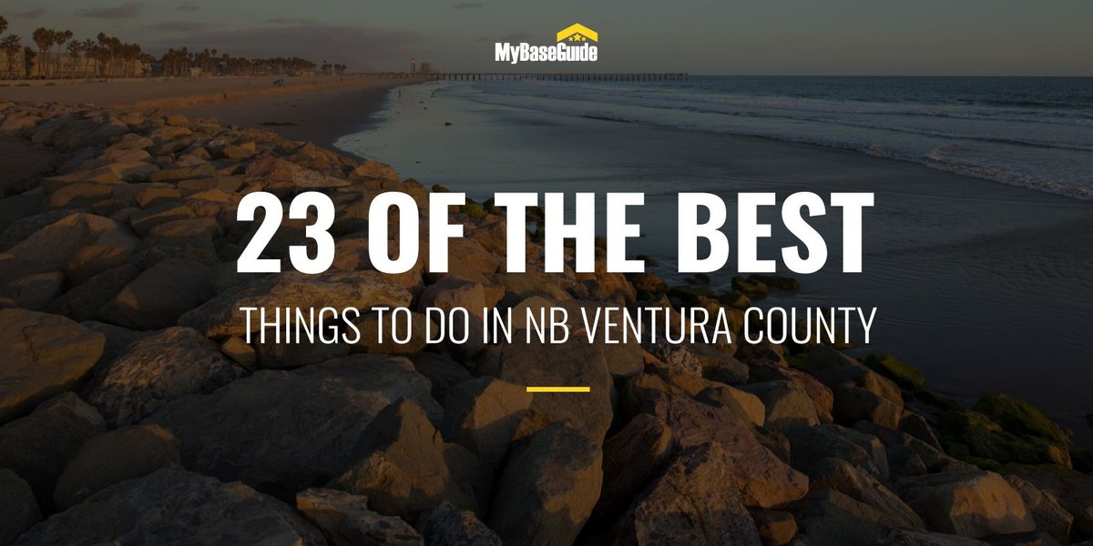 23 of the Best Things To Do in Naval Base Ventura County