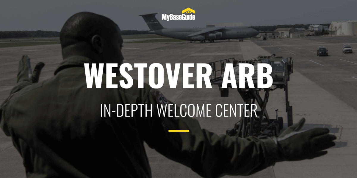 Westover Air Reserve Base: In-Depth Welcome Center