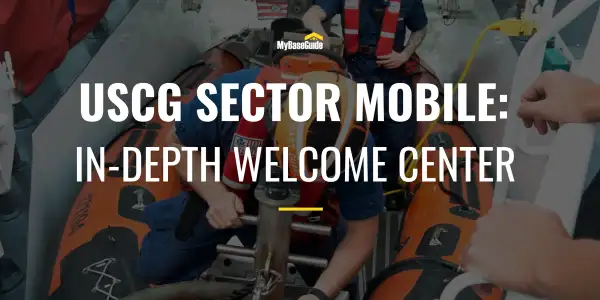 USCG Sector Mobile: In-Depth Welcome Center