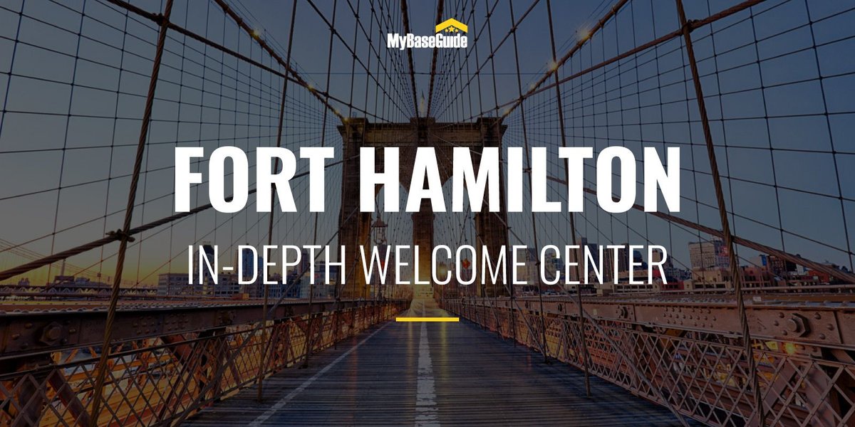Fort Hamilton: In-Depth Welcome Center