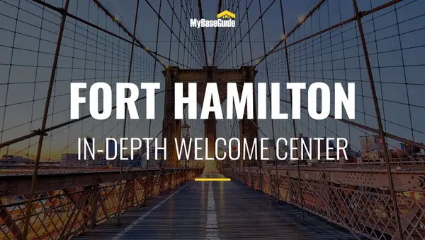 Fort Hamilton: In-Depth Welcome Center