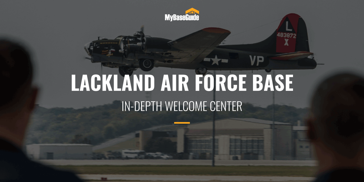Lackland Air Force Base: In-Depth Welcome Center