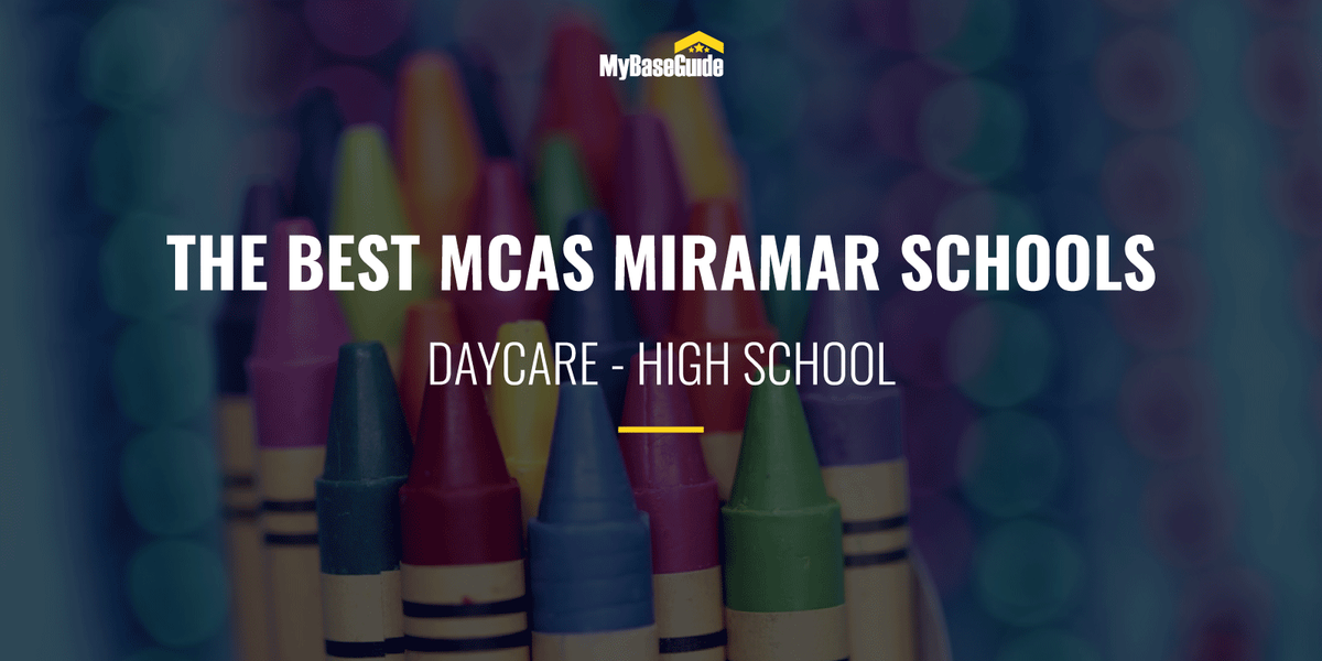 The Best MCAS Miramar Schools: Daycare - High School