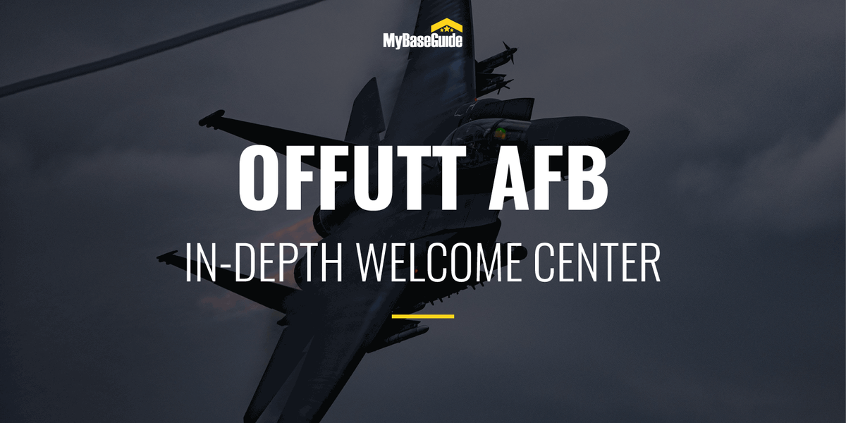 Offutt AFB: In-Depth Welcome Center