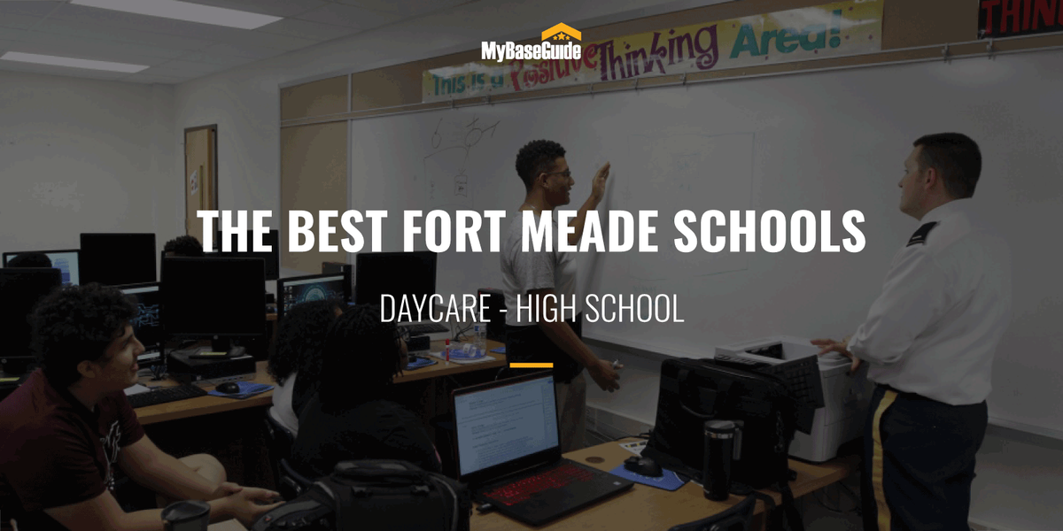 The Best Fort Meade Schools: Daycare - High School