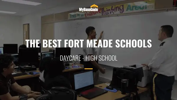 The Best Fort Meade Schools: Daycare - High School