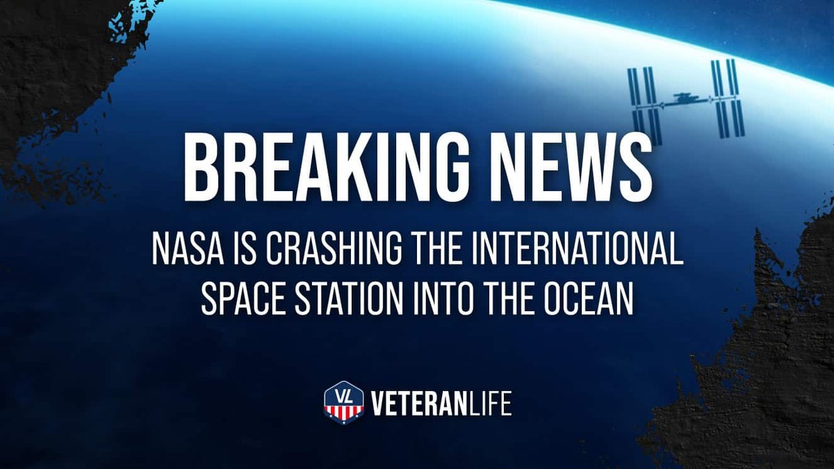 Sorry USSF, NASA Is Crashing The International Space Station